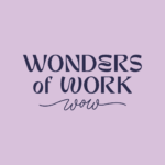 Wonders of Work